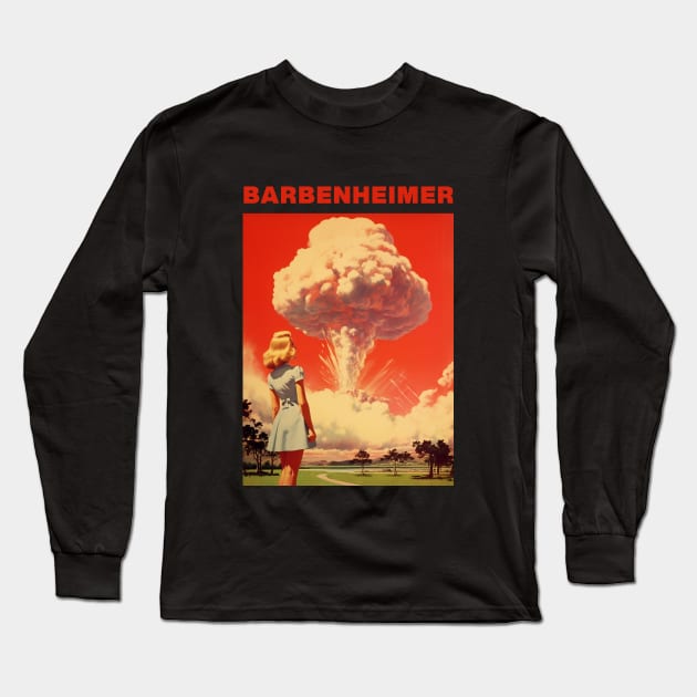 Barbie x Oppenheimer 2023 | BARBENHEIMER Long Sleeve T-Shirt by Retro Travel Design